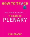 E-Book (epub) The Book of Plenary von Phil Beadle