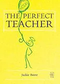 E-Book (epub) The (Practically) Perfect Teacher von Jackie Beere