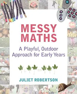 E-Book (epub) Messy Maths von Juliet Robertson