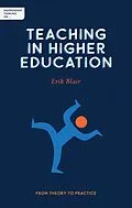 E-Book (epub) Independent Thinking on Teaching in Higher Education von Erik Blair