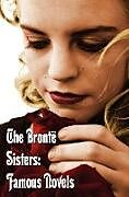 Livre Relié Bronte Sisters de Charlotte Bronte, Emily Bronte, Anne Bront