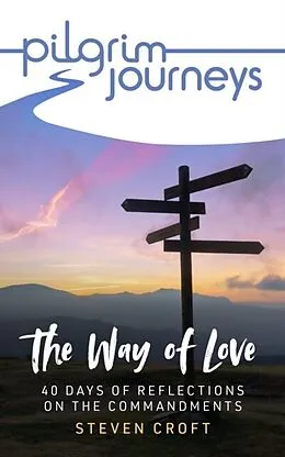 E-Book (epub) Pilgrim Journeys The Commandments single copy von Steven Croft