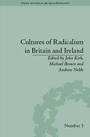 E-Book (epub) Cultures of Radicalism in Britain and Ireland von 