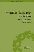 E-Book (epub) Rockefeller Philanthropy and Modern Social Science von David L Seim