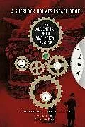 Kartonierter Einband A Sherlock Holmes Escape Book: The Adventure of the Analytical Engine von Charles Phillips, Melanie Frances