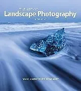 Kartonierter Einband Art of Landscape Photography, The [updated edition] von Ross Hoddinott, Mark Bauer