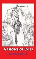 E-Book (epub) A Choice of Evils von Joe Thompson-Swift