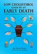 E-Book (epub) Low Cholesterol Leads to an Early Death von David Evans