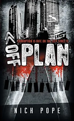 E-Book (epub) Off Plan - Corruption is Rife on the City Streets von Nick Pope