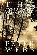 E-Book (epub) The Quarry von Peter Webb