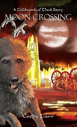 E-Book (epub) Moon Crossing - A Fellhounds of Thesk Story von Cathy Farr