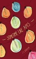 E-Book (epub) Sometime Like Apes von J C Denham