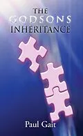 E-Book (epub) The Godsons Inheritance von Paul Gait
