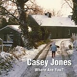 eBook (epub) Casey Jones - Where Are You? A Winter Tale of a Lost Toy de Pat Preston