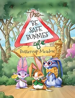 eBook (epub) The Be Safe Bunnies of Buttercup Meadow de Gail Simmons, Joyce Duffy