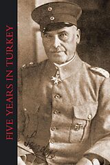 eBook (pdf) Five Years in Turkey de Otto Liman von Sanders