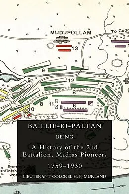 E-Book (pdf) Baillie-Ki-Paltan von Lieutenant-Colonel H. F. Murland