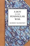 E-Book (pdf) Boy in the Peninsular War von Robert Blakeney