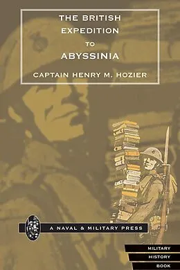 E-Book (pdf) British Expedition to Abyssinia von Captain Henry M. Hozier