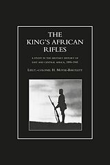 eBook (pdf) King's African Rifles - Volume 1 de Lieutenant-Colonel H. Moyse-Bartlett