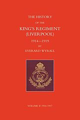 eBook (pdf) History of the King's Regiment (Liverpool) 1914-1919 Volume II de Everard Wyrall