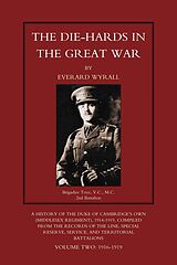 eBook (pdf) Die-Hards in the Great War de Everard Wyrall