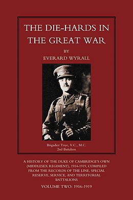 eBook (pdf) Die-Hards in the Great War de Everard Wyrall