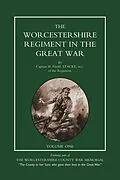E-Book (pdf) Worcestershire Regiment in the Great War Vol 1 von Capt H. FitzM. Stacke