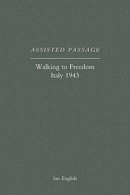 eBook (pdf) Assisted Passage de Ian English