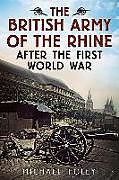 British Army of the Rhine After the First World War