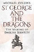 Livre Relié St George and the Dragons de Michael Collins