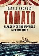 Livre Relié Yamato de Daniel Knowles