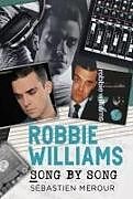 Couverture cartonnée Robbie Williams de Sebastien Merour