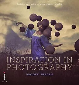 E-Book (epub) Inspiration in Photography von Brooke Shaden