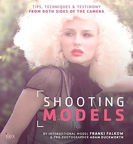 E-Book (epub) Shooting Models von Adam Duckworth, Franki Falkow