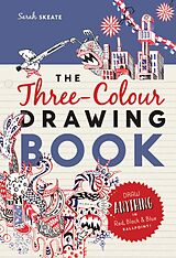 eBook (epub) Three-Colour Drawing Book de Sarah Skeate