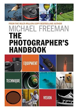 E-Book (epub) Photographer's Handbook von Michael Freeman
