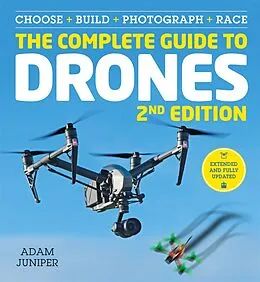 E-Book (epub) Complete Guide to Drones Extended 2nd Edition von Adam Juniper
