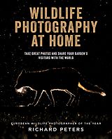 E-Book (epub) Wildlife Photography at Home von Richard Peters