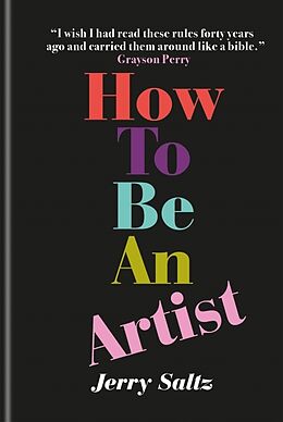 Livre Relié How to Be an Artist de Jerry Saltz