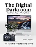 E-Book (epub) Digital Darkroom von James Abbott