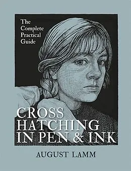 E-Book (epub) Crosshatching in Pen & Ink von August Lamm