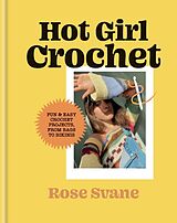 Livre Relié Hot Girl Crochet de Rose Svane