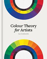 Livre Relié Colour Theory for Artists de Ian Goldsmith