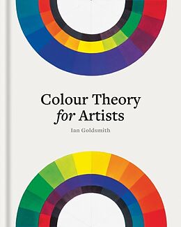 Livre Relié Colour Theory for Artists de Ian Goldsmith