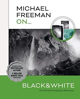 E-Book (epub) Michael Freeman On... Black & White von Michael Freeman