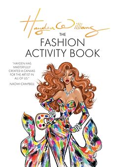 Couverture cartonnée Hayden Williams: The Fashion Activity Book de Hayden Williams