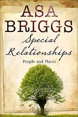 E-Book (epub) Special Relationships von Asa Briggs