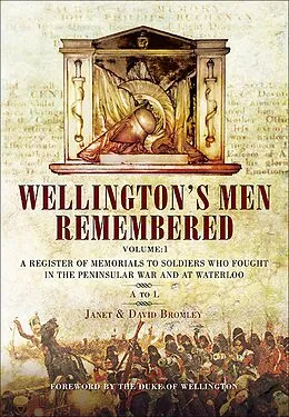E-Book (epub) Wellington's Men Remembered von Janet Bromley