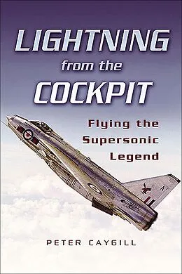 E-Book (epub) Lightning from the Cockpit von Peter Caygill